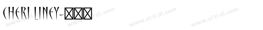 Cheri Liney字体转换